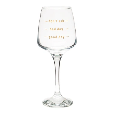 Pohár na víno DON'T ASK 360 ml